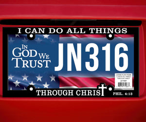 License Plate Frame I Can Do All Things