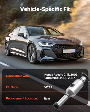 Catalytic Converter, Compatible with Honda Accord 2.4L 2003 2004 2005 2006 2007, 2.4L L4 Engine, Rear, Replacement OE 16299, Stainless Steel Material, for Quick Exhaust Gas Purification